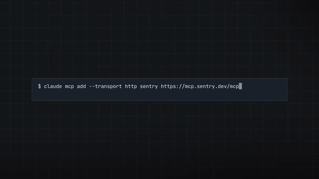 Một dòng terminal: $ claude mcp add --transport http sentry https://mcp.sentry.dev/mcp