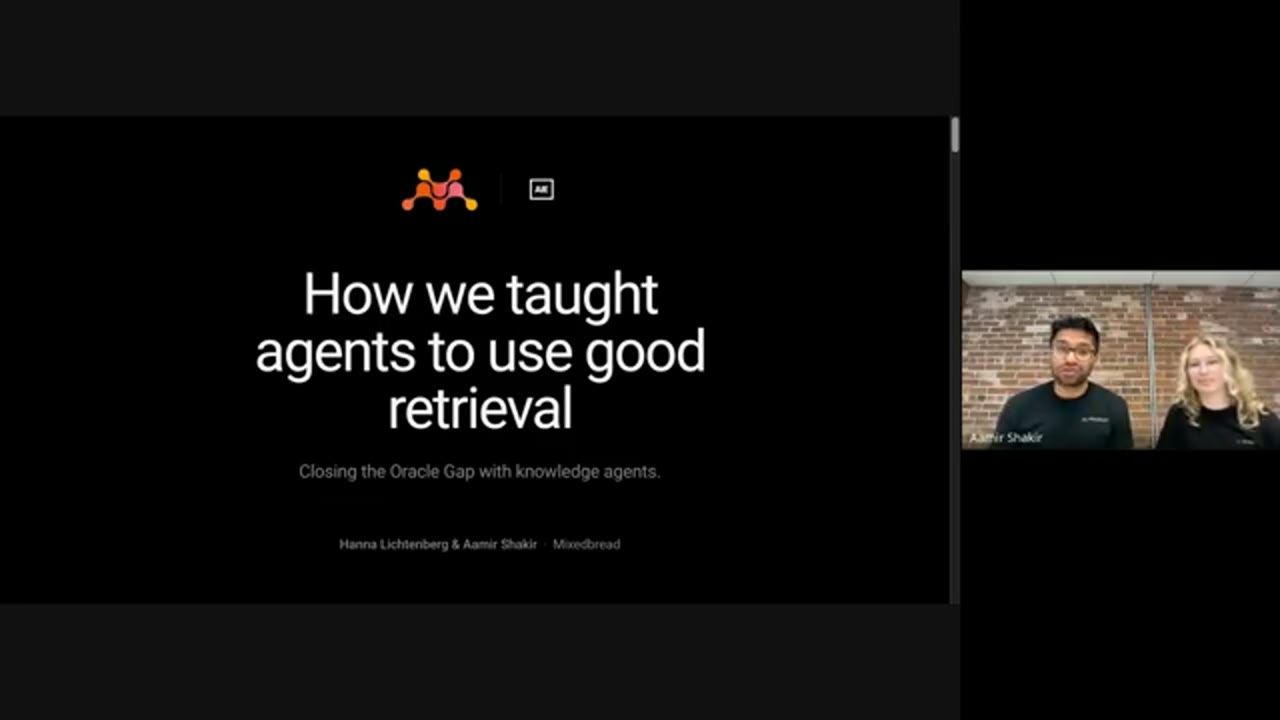 Slide tiêu đề How we taught agents to use good retrieval, cùng hai diễn giả