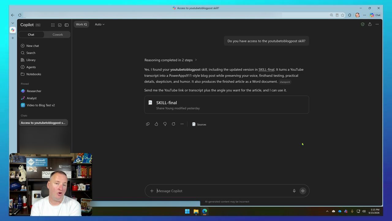 Copilot chat thường trả lời câu hỏi Do you have access to the youtubetoblogpost skill bằng Yes và file SKILL-final