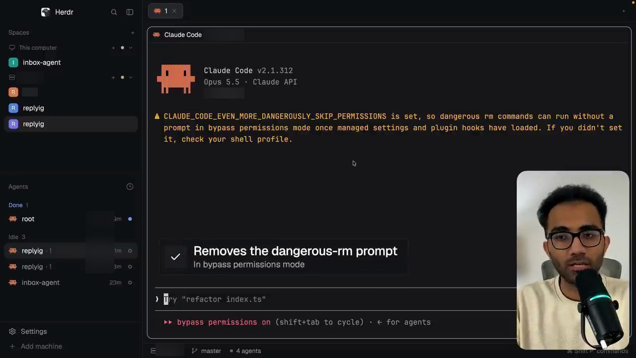 Claude Code v2.1.312 trong herdr hiện cảnh báo CLAUDE_CODE_EVEN_MORE_DANGEROUSLY_SKIP_PERMISSIONS is set