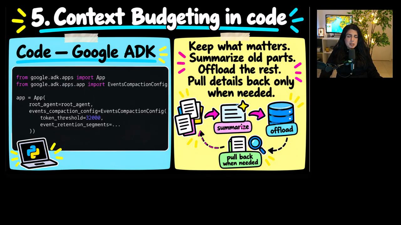 Slide 5. Context Budgeting in code với code Google ADK và sơ đồ summarize, offload, pull back when needed