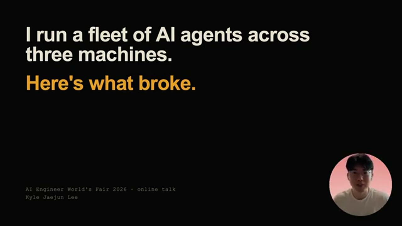 Slide tiêu đề I run a fleet of AI agents across three machines. Here's what broke., Kyle Jaejun Lee