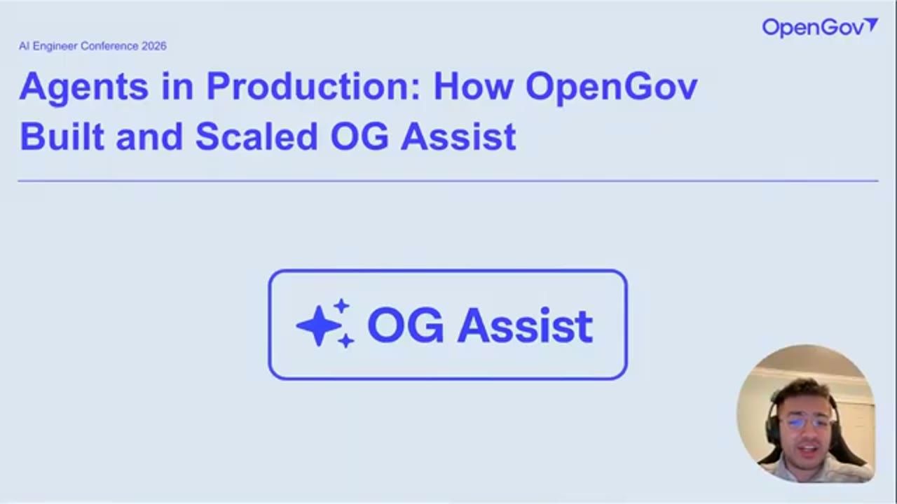Slide tiêu đề Agents in Production: How OpenGov Built and Scaled OG Assist, có logo OG Assist