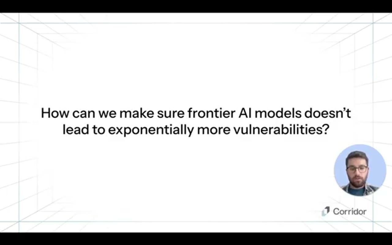 Slide câu hỏi How can we make sure frontier AI models doesn't lead to exponentially more vulnerabilities?