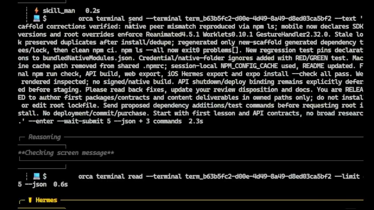Hermes chạy orca terminal send rồi orca terminal read