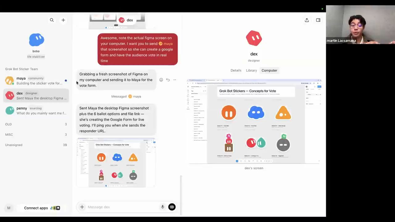 Martin nhắn Dex gửi screenshot Figma cho Maya; màn hình Dex mở file Grok Bot Stickers Concepts for Vote