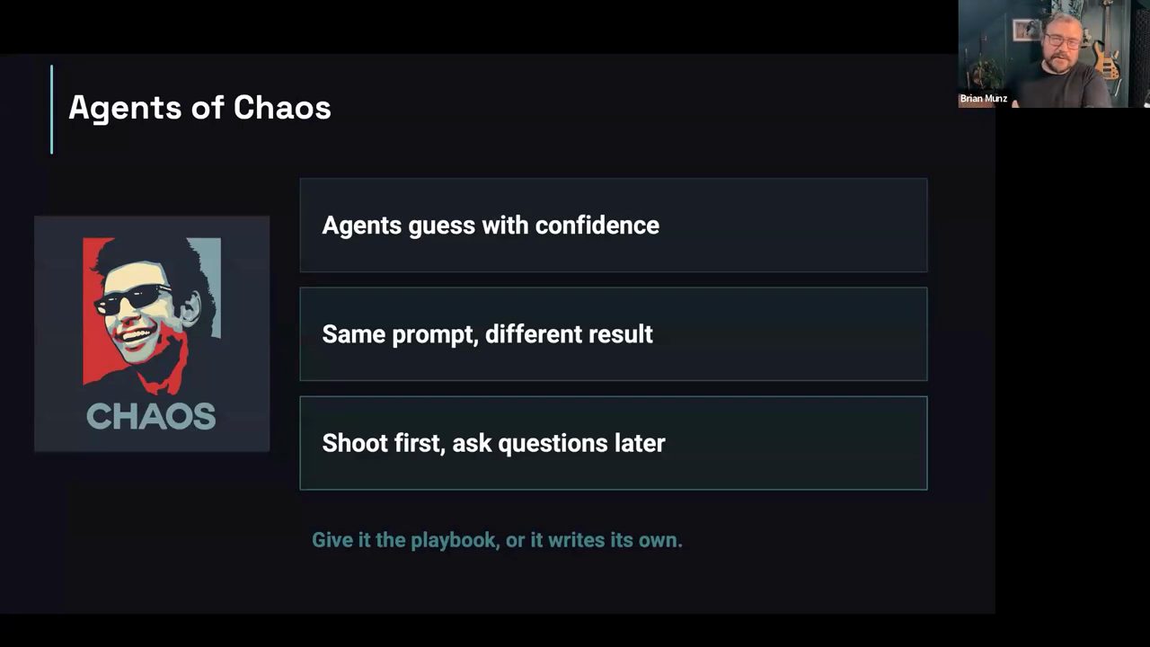 Slide Agents of Chaos với ba ô: Agents guess with confidence, Same prompt different result, Shoot first ask questions later