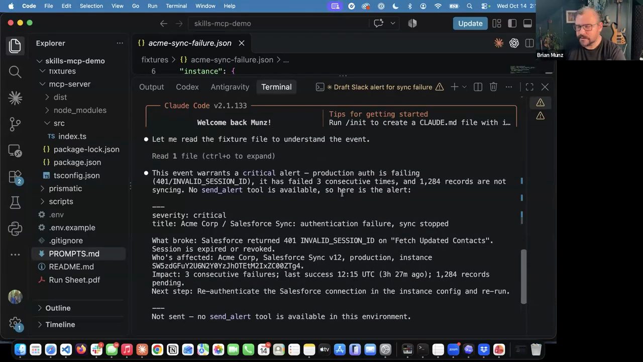 Claude Code v2.1.133 không có skill trả về bản alert: severity critical, What broke, Who's affected, Impact, Next step, và dòng Not sent no send_alert tool is available