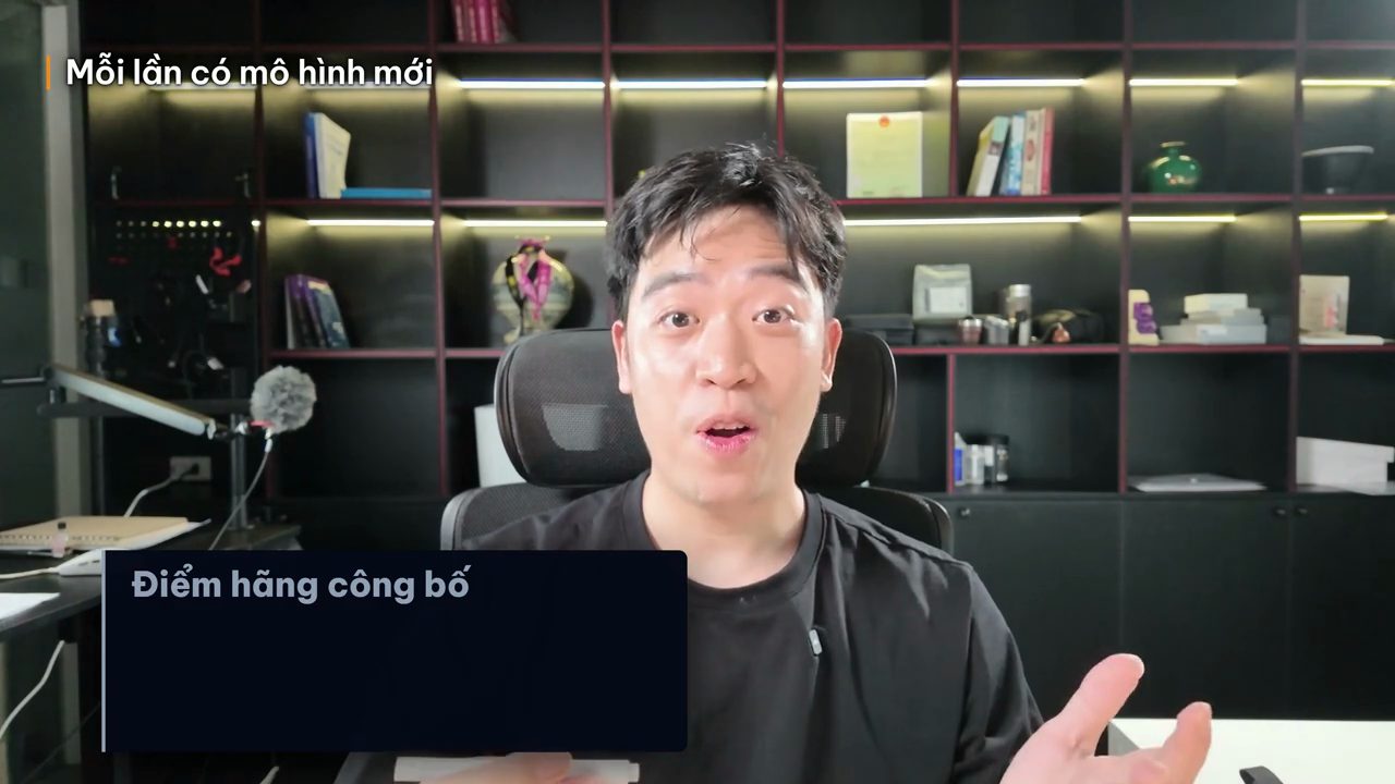 Thanh Trần nói, góc dưới có khung chữ Điểm hãng công bố, góc trên ghi Mỗi lần có mô hình mới