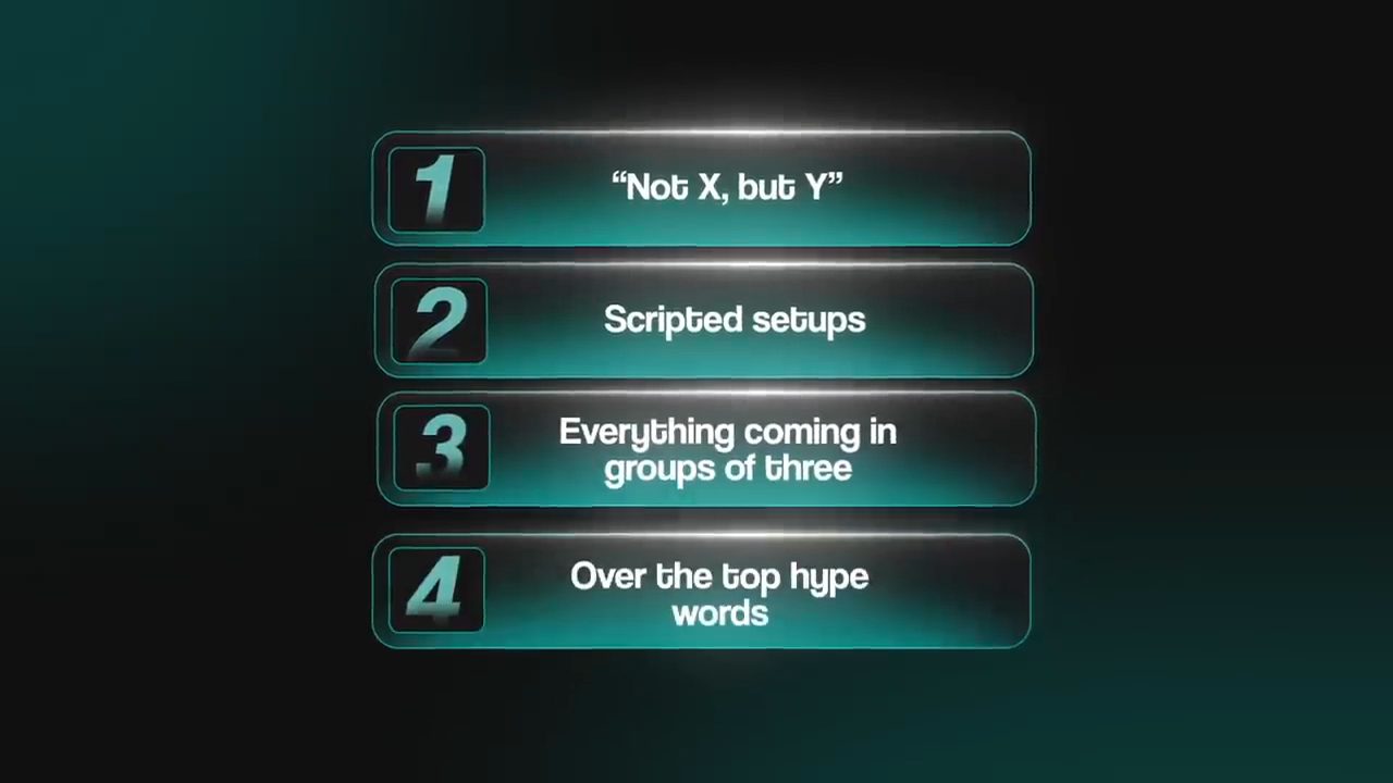 Bốn ô đánh số: Not X but Y, Scripted setups, Everything coming in groups of three, Over the top hype words