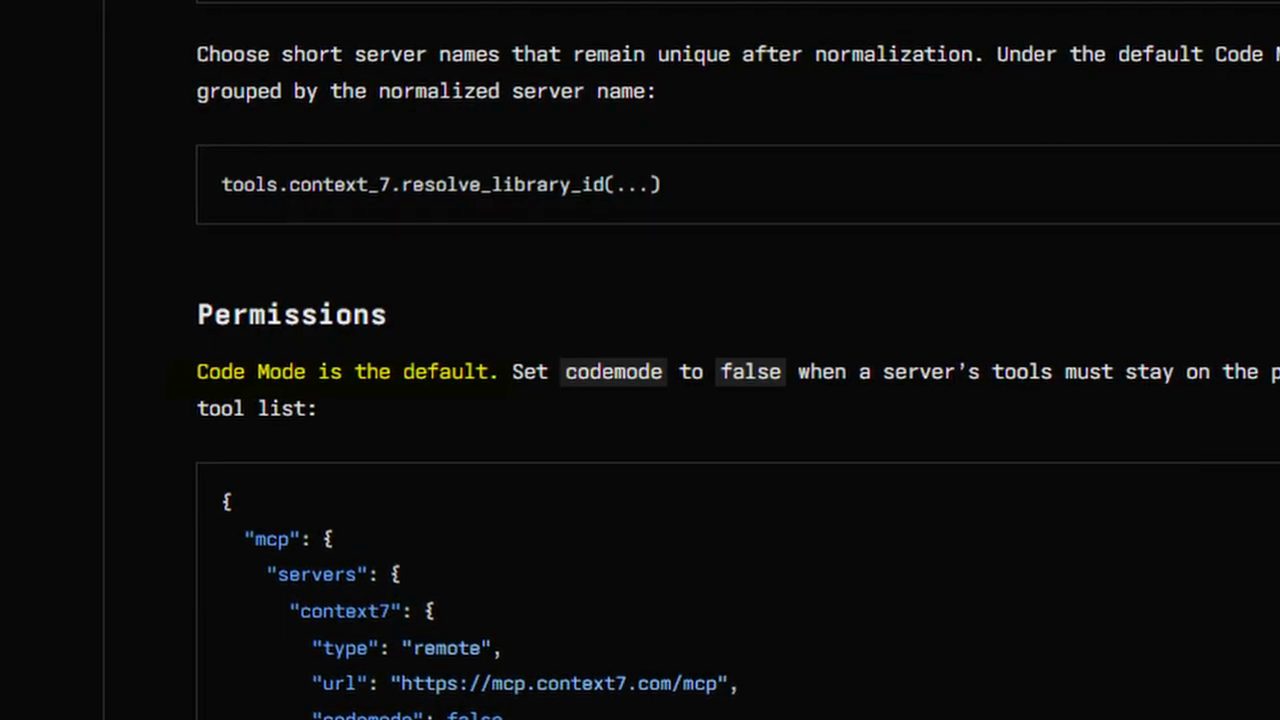 Tài liệu OpenCode: Code Mode is the default, kèm ví dụ cấu hình MCP server với codemode false