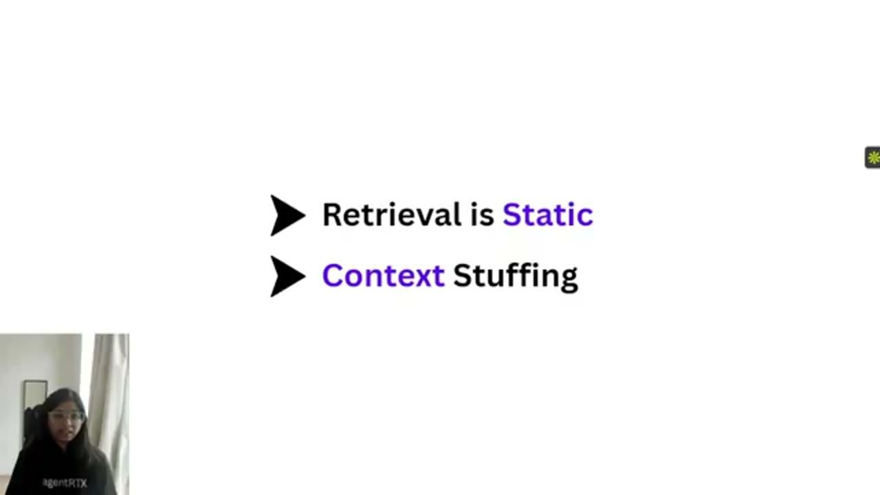 Slide hai gạch đầu dòng: Retrieval is Static, Context Stuffing