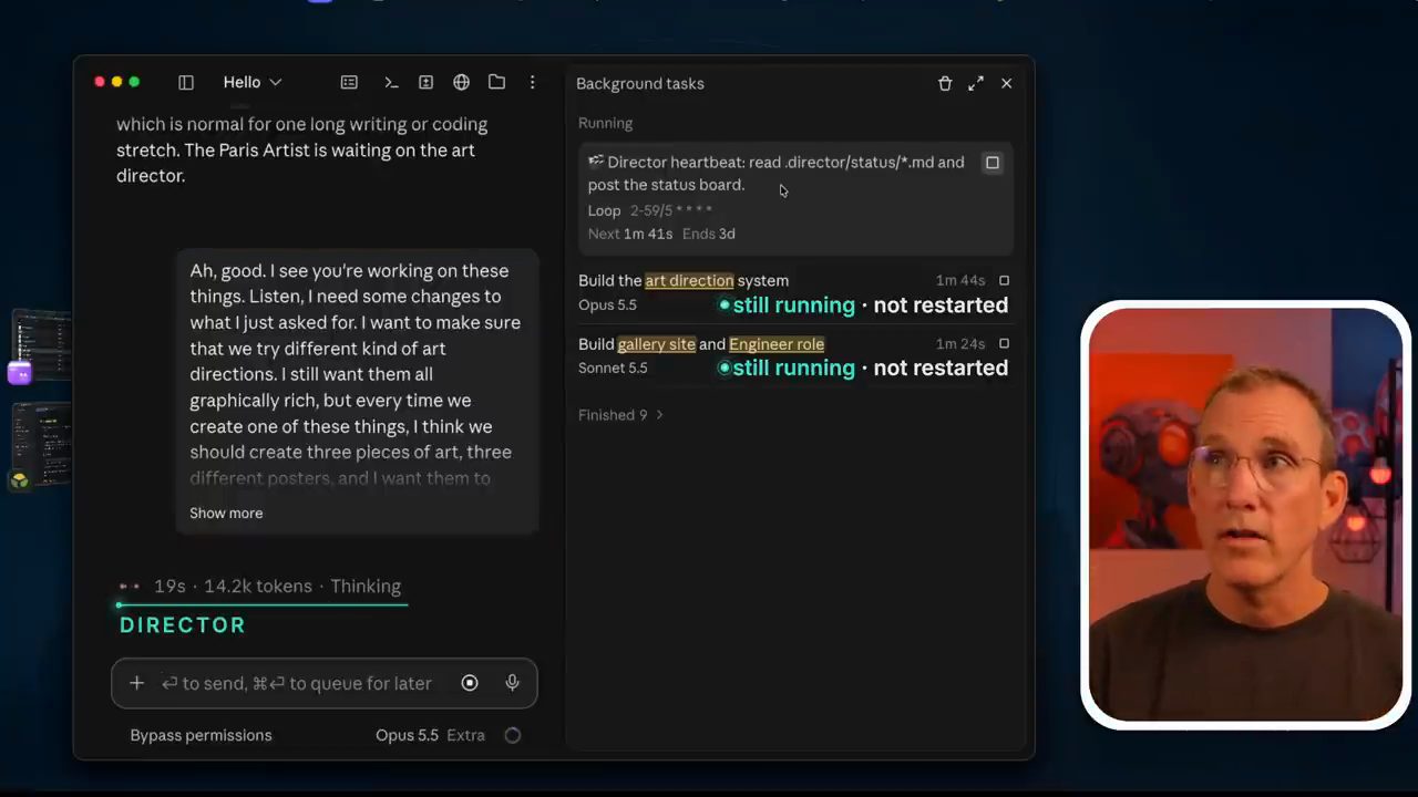 Bên trái tin nhắn Ah, good. I see you're working on these things... xin ba poster khác nhau; bên phải Background tasks: Build the art direction system Opus 5.5 và Build gallery site and Engineer role Sonnet 5.5, cả hai được đánh dấu still running, not restarted