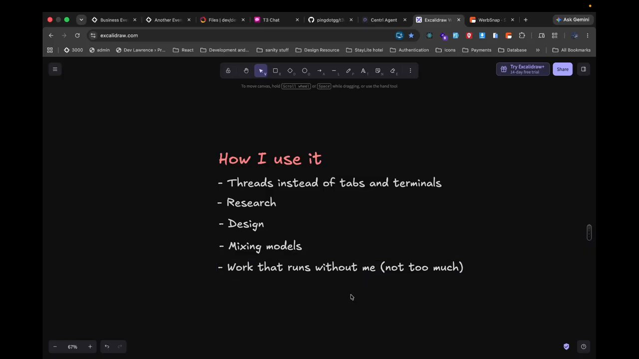 Bảng vẽ How I use it với năm dòng: Threads instead of tabs and terminals, Research, Design, Mixing models, Work that runs without me (not too much)