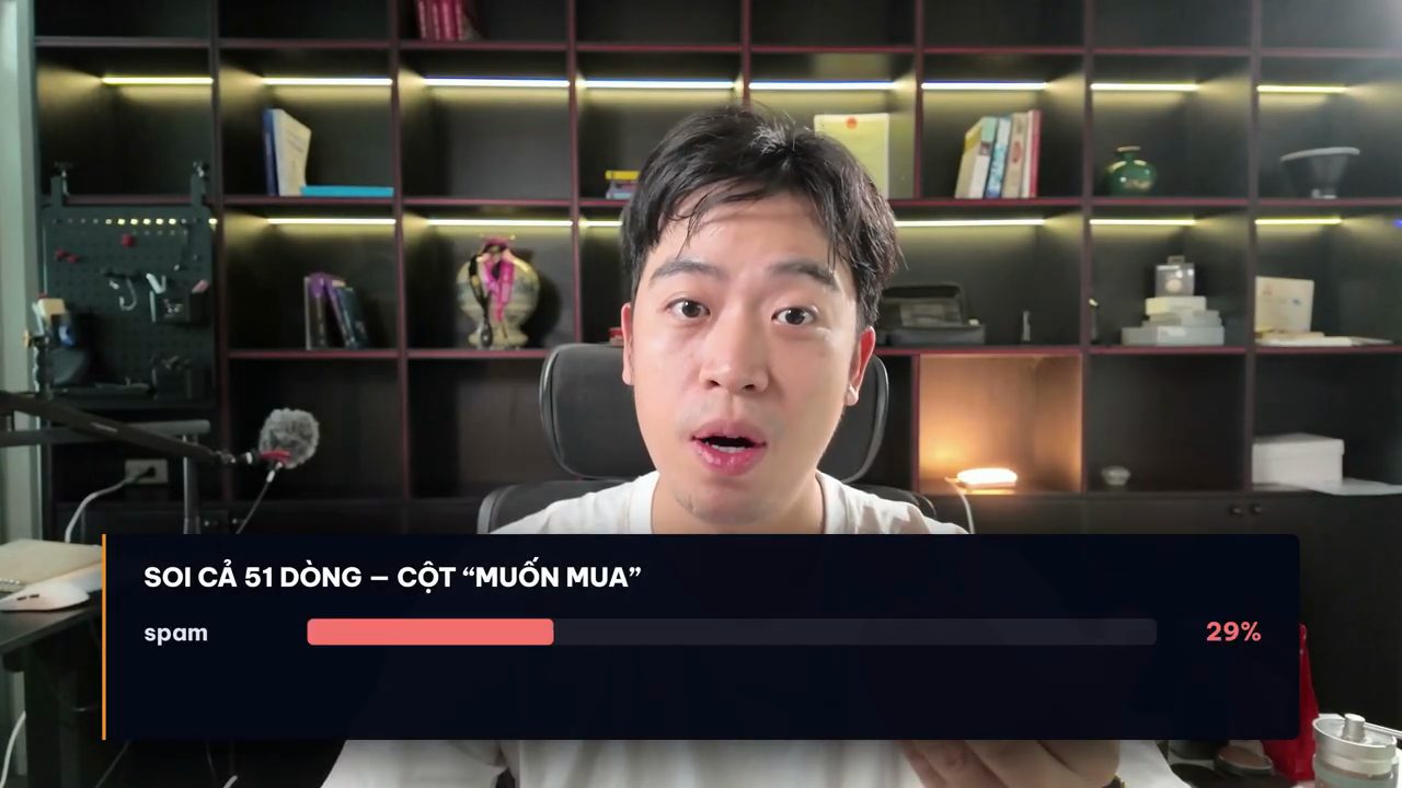 Thanh Trần nói, bên dưới là thanh biểu đồ Soi cả 51 dòng, cột muốn mua, nhóm spam 29%