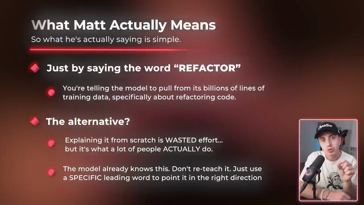 Slide What Matt Actually Means: nói refactor để model kéo kiến thức từ dữ liệu huấn luyện, cách ngược lại là phí công