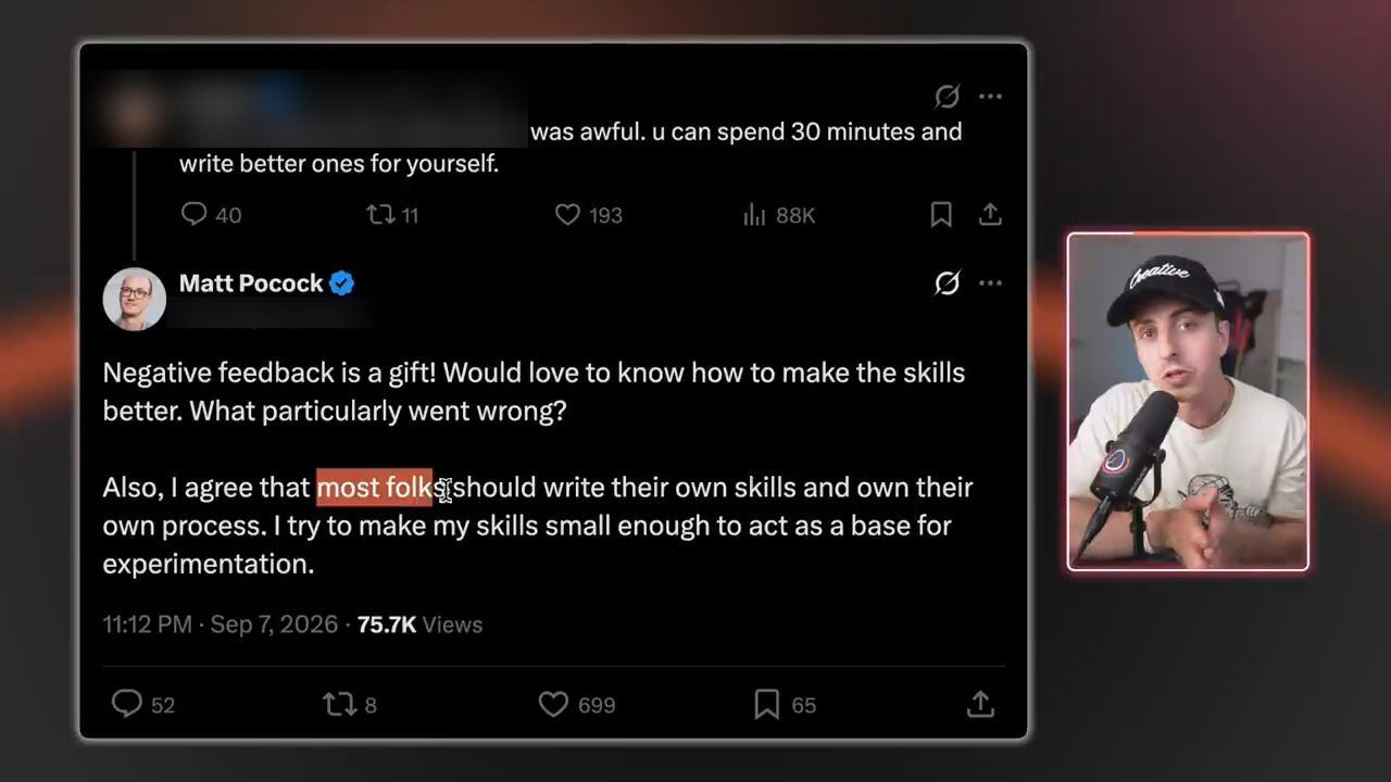 Một tweet chê skill của Matt Pocock và câu trả lời của Matt: Negative feedback is a gift, most folks should write their own skills