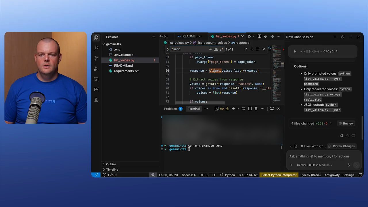 Antigravity IDE mở file list_voices.py, terminal vừa chạy cp .env.example .env, khung chat liệt kê các option của script