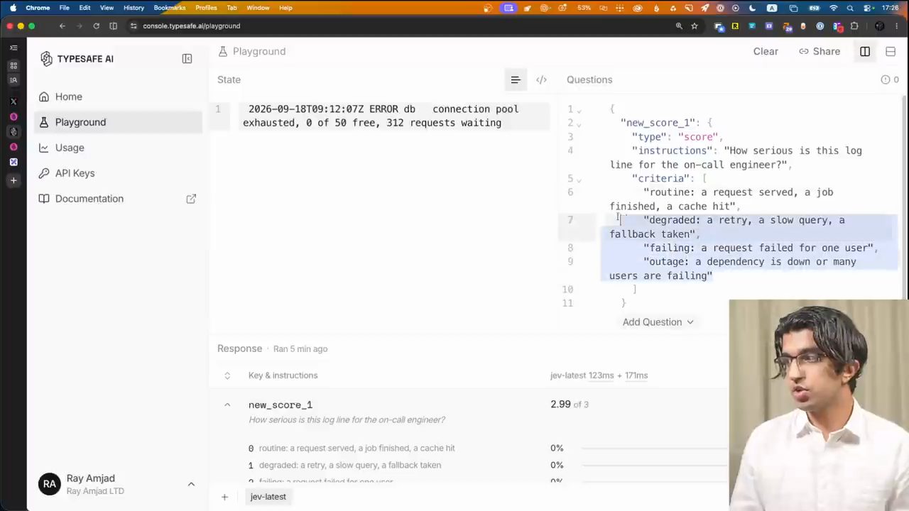Playground: câu hỏi kiểu score 'How serious is this log line for the on-call engineer?' với bốn mức routine, degraded, failing, outage, dòng log connection pool exhausted cho điểm 2.99 of 3