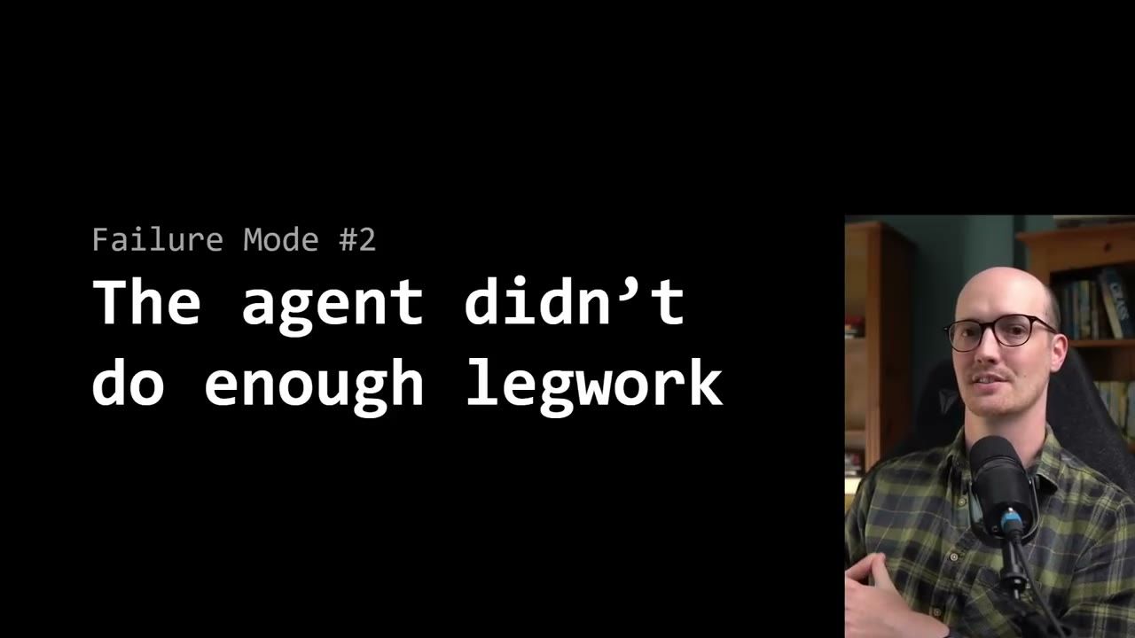 Slide Failure Mode #2 The agent didn't do enough legwork