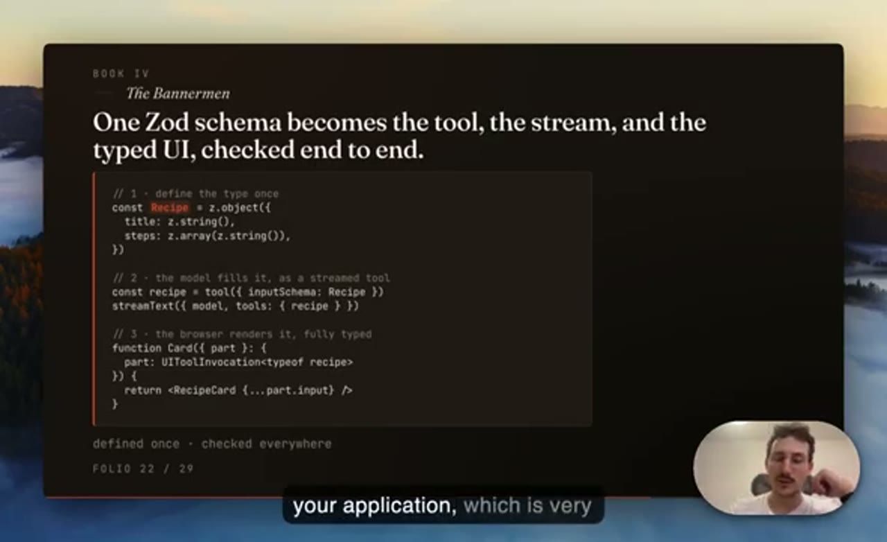 Slide One Zod schema becomes the tool, the stream, and the typed UI, checked end to end, kèm đoạn code ba bước