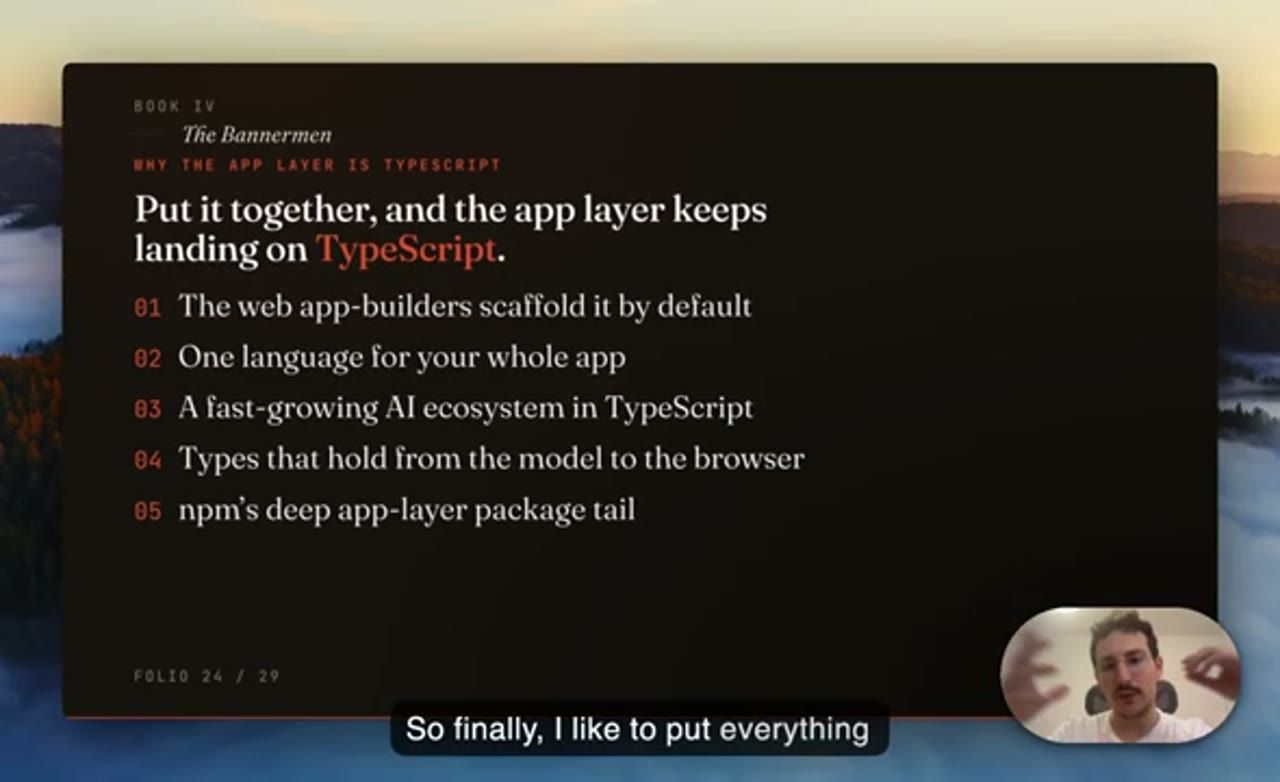 Slide Why the app layer is TypeScript: Put it together, and the app layer keeps landing on TypeScript, năm ý đánh số 01 tới 05