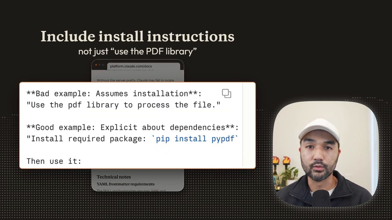 Docs Anthropic: Bad example Assumes installation, Good example Explicit about dependencies với pip install pypdf