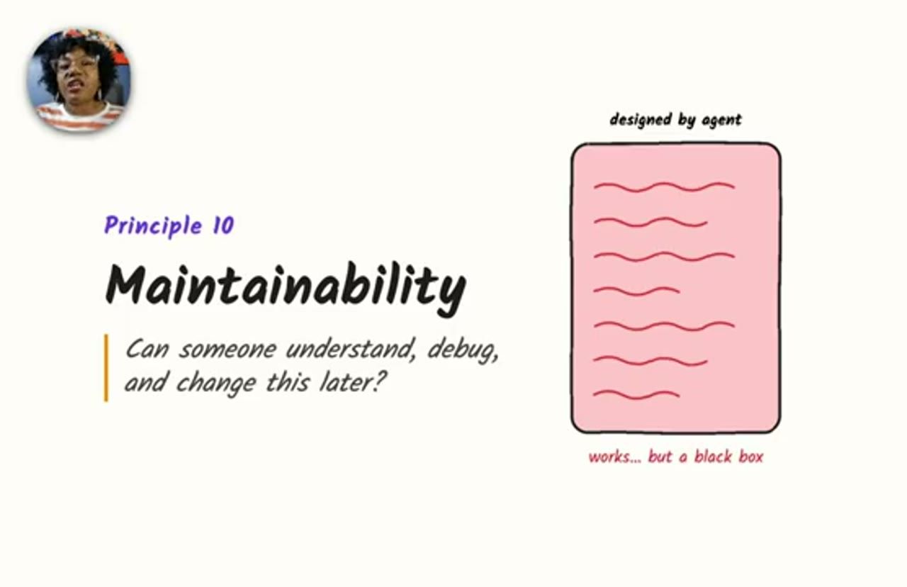 Slide Principle 10: Maintainability với hộp hồng designed by agent, works... but a black box
