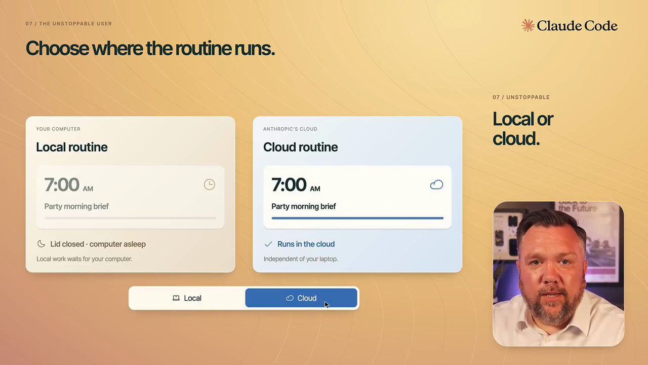 Slide Choose where the routine runs: Local routine và Cloud routine cùng lúc 7:00 AM