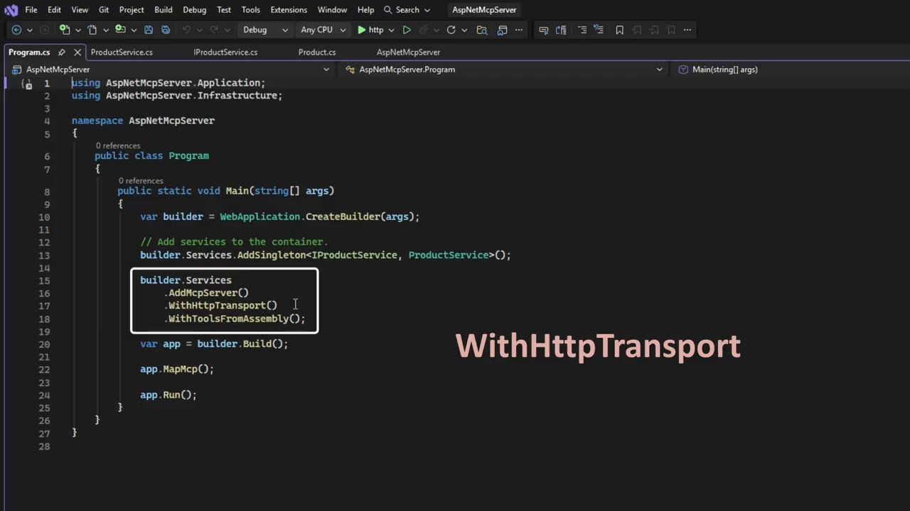 Program.cs với khối builder.Services.AddMcpServer().WithHttpTransport().WithToolsFromAssembly() được đóng khung và chữ WithHttpTransport bên phải