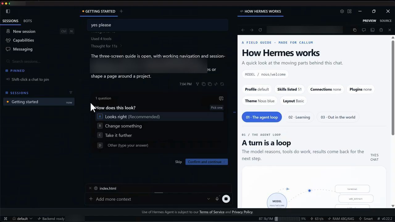 Bên trái là phiên chat với câu hỏi How does this look, bên phải là trang How Hermes works với mục A turn is a loop