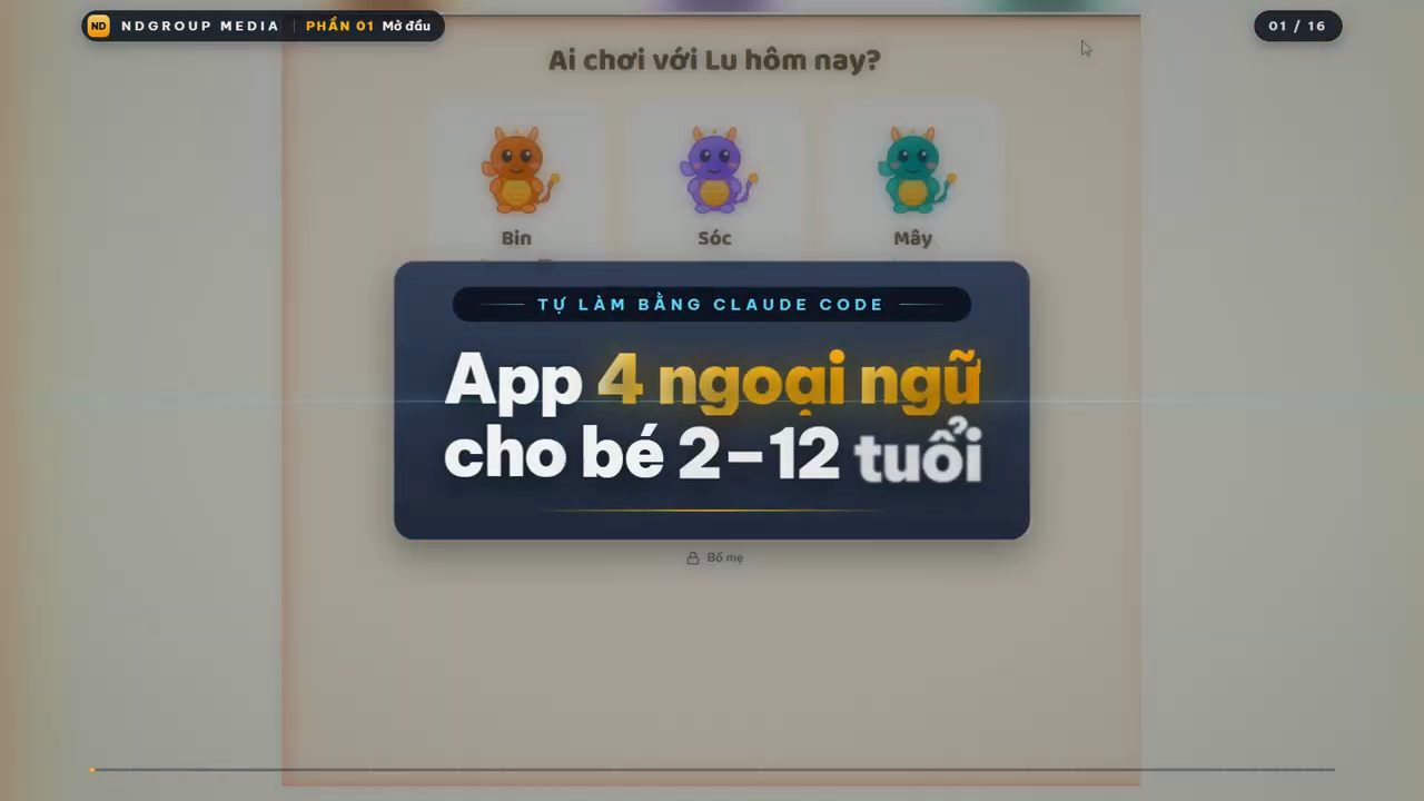 Thẻ tiêu đề Tự làm bằng Claude Code, App 4 ngoại ngữ cho bé 2–12 tuổi, phía sau là màn chọn bé của app