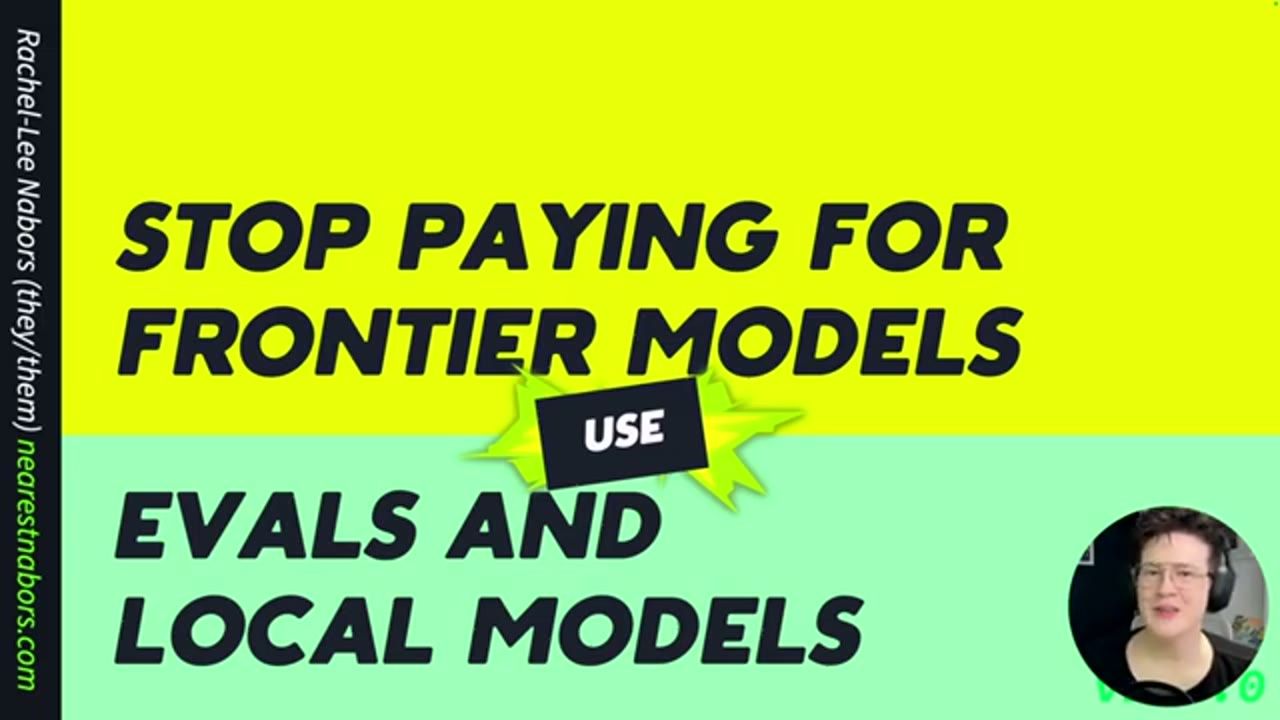 Slide tiêu đề Stop paying for frontier models, use evals and local models