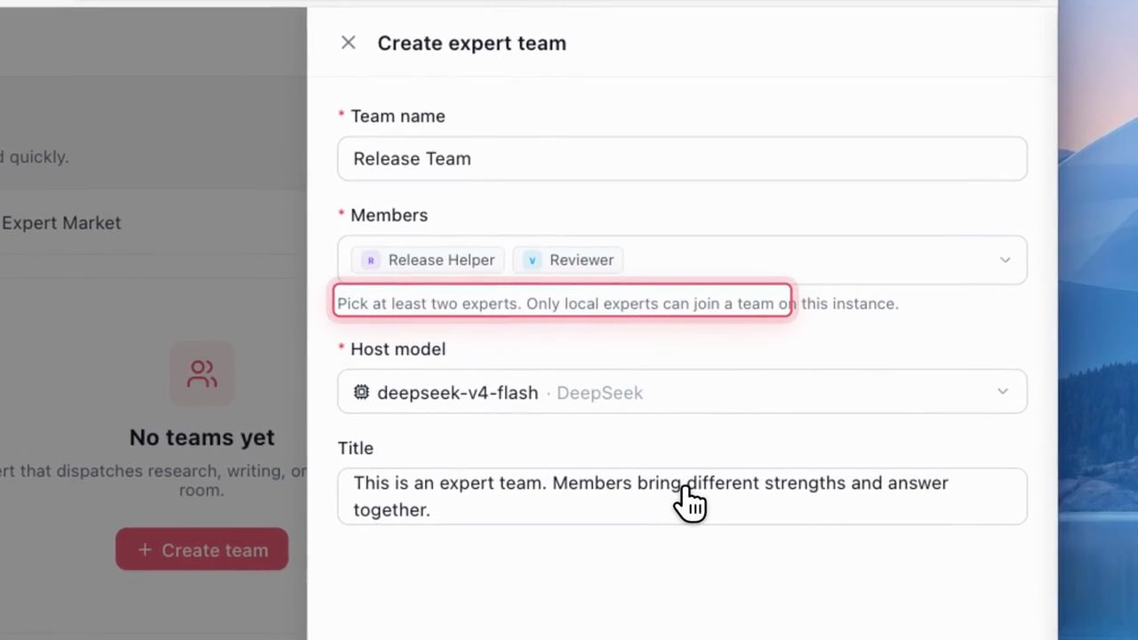 Hộp thoại Create expert team: Team name Release Team, Members Release Helper và Reviewer, ghi chú chọn ít nhất hai expert được khoanh, Host model deepseek-v4-flash