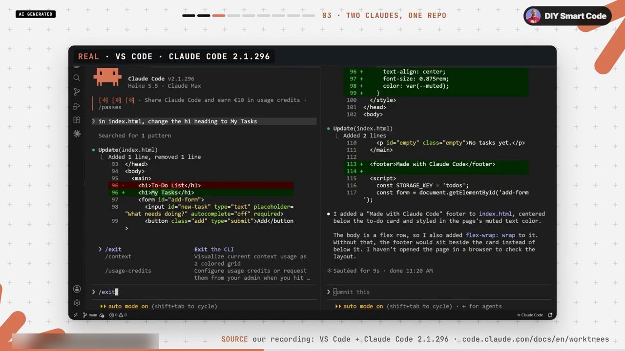 Hai session Claude Code: bên trái đã đổi h1 thành My Tasks và đang gõ /exit, bên phải đã thêm footer Made with Claude Code vào index.html