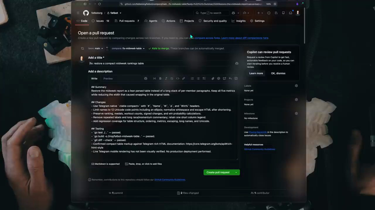 Màn hình Open a pull request trên GitHub với tiêu đề fix: restore a compact midweek rankings table và phần mô tả gồm Summary, Changes, Testing