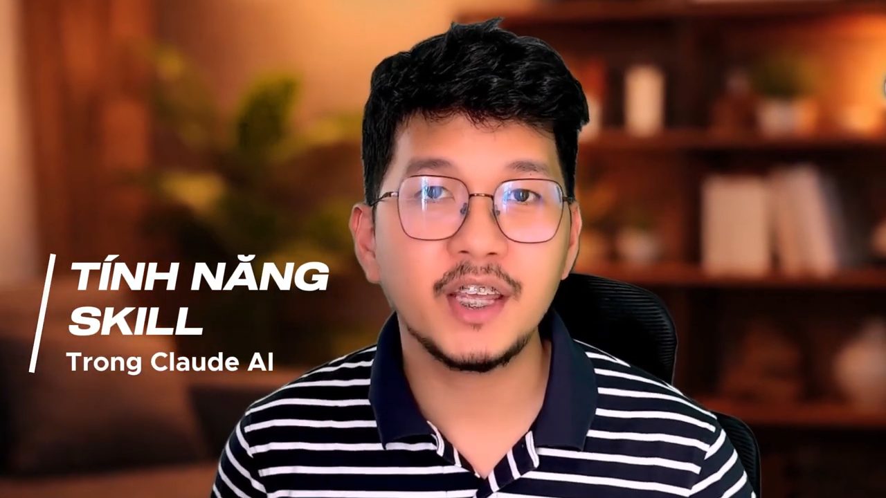 Bùi Minh Nhật nói trước camera, chữ Tính năng Skill trong Claude AI ở góc trái