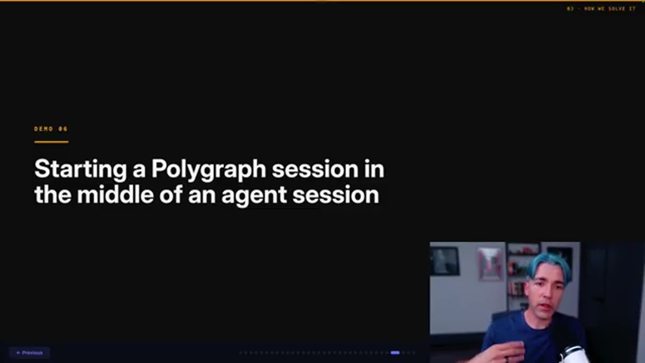 Slide Demo 05 Starting a Polygraph session in the middle of an agent session