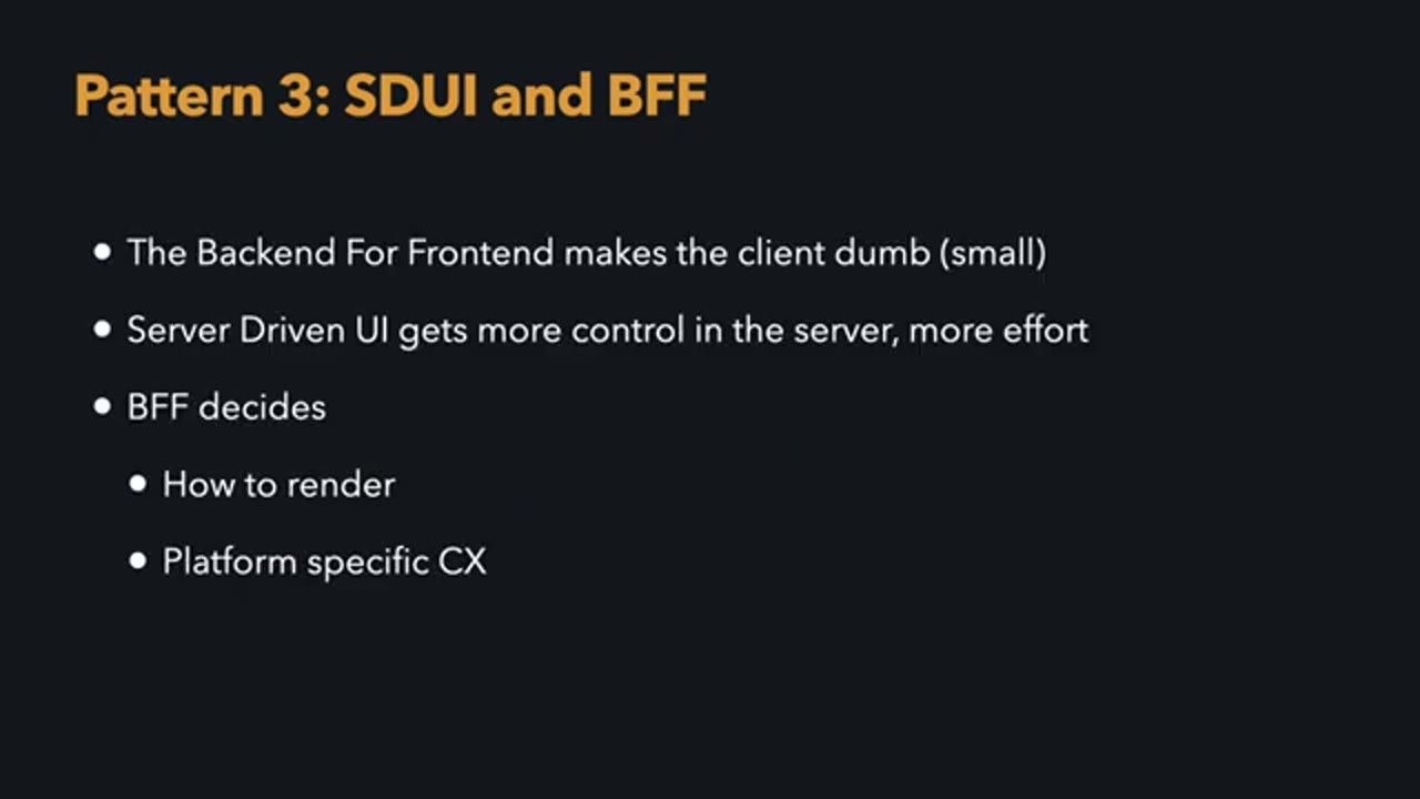 Slide Pattern 3: SDUI and BFF với các gạch đầu dòng về client dumb và BFF quyết định