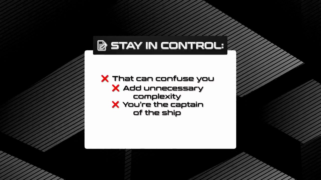 Slide STAY IN CONTROL với ba ý: làm bạn rối, thêm độ phức tạp không cần thiết, bạn là thuyền trưởng