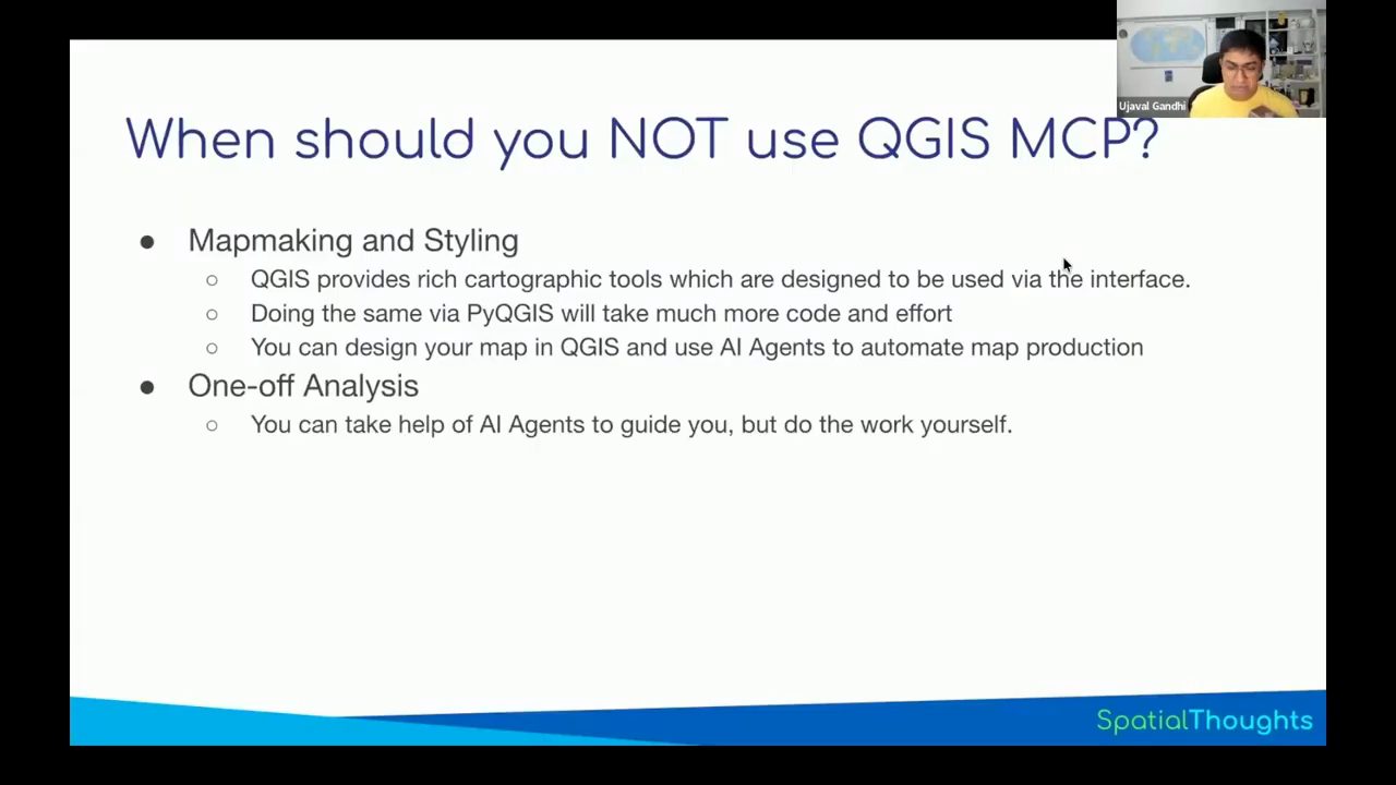 Slide When should you NOT use QGIS MCP với hai mục Mapmaking and Styling và One-off Analysis