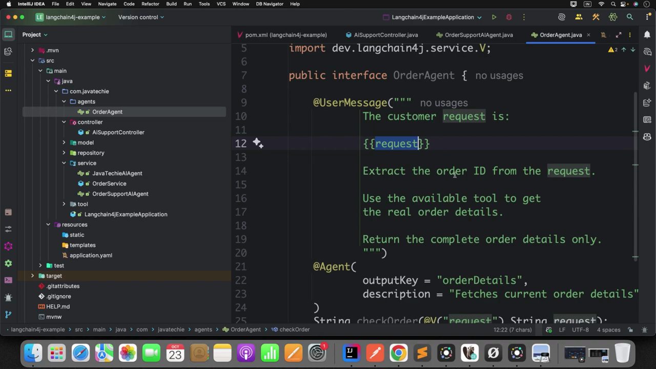 IntelliJ IDEA mở OrderAgent.java: @UserMessage với The customer request is: {{request}}, rồi @Agent với outputKey orderDetails