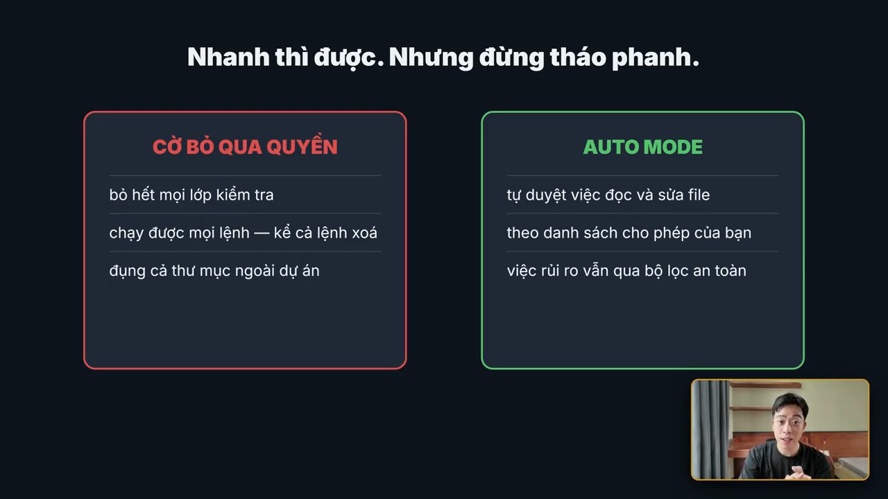 So sánh Cờ bỏ qua quyền và Auto Mode dưới tiêu đề Nhanh thì được. Nhưng đừng tháo phanh.