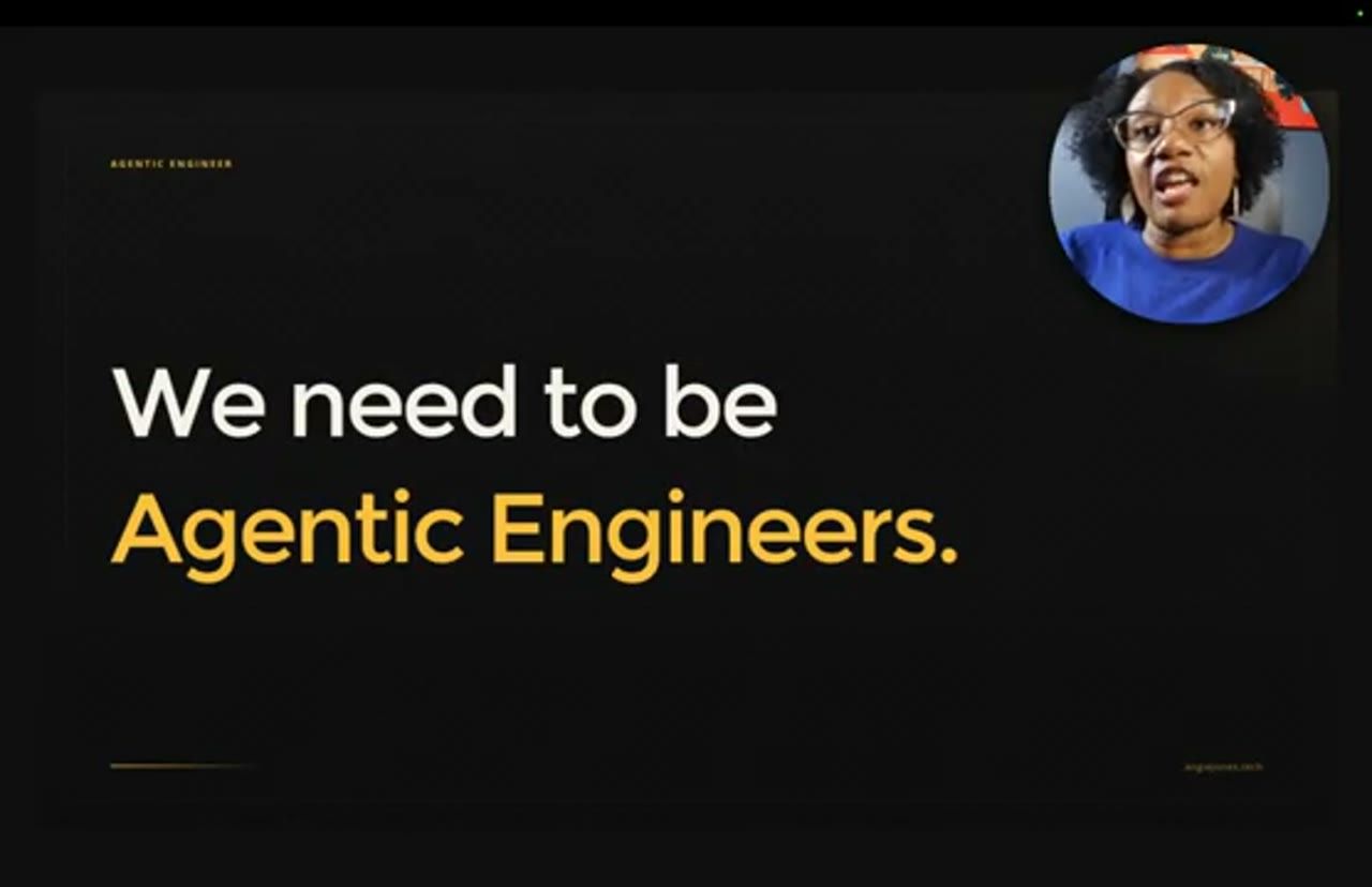 Slide We need to be Agentic Engineers