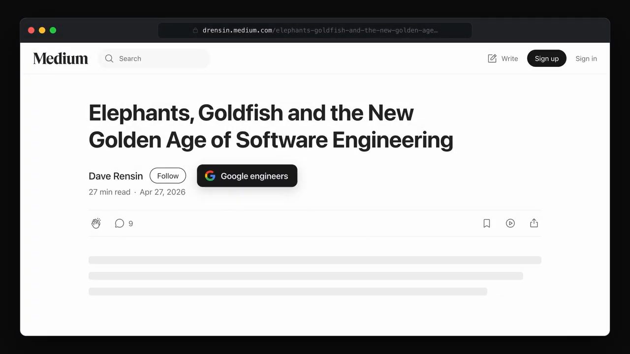 Trang Medium của bài Elephants, Goldfish and the New Golden Age of Software Engineering, tác giả Dave Rensin