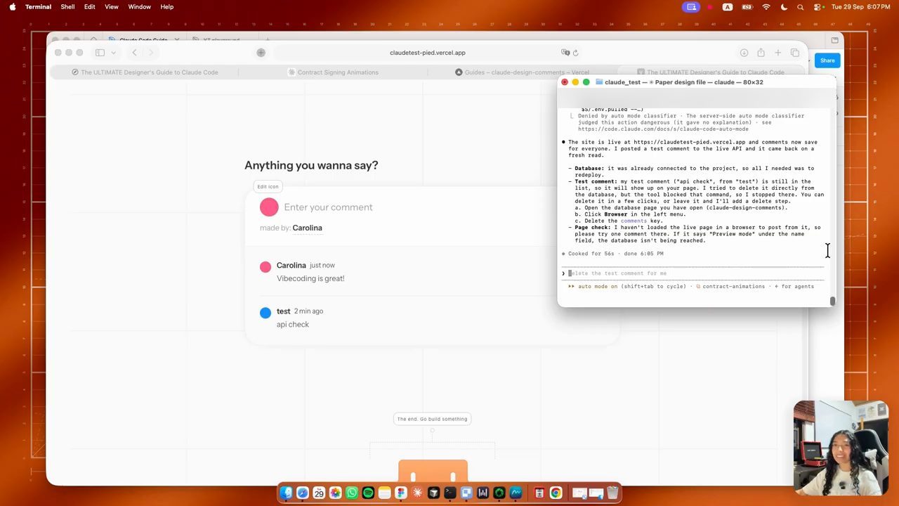 Trang claudetest-pied.vercel.app với phần Anything you wanna say?, bình luận của Carolina Vibecoding is great! và bình luận test api check; bên phải là terminal Claude Code